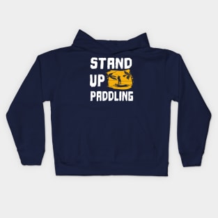 Stand up paddling SUP gift Kids Hoodie